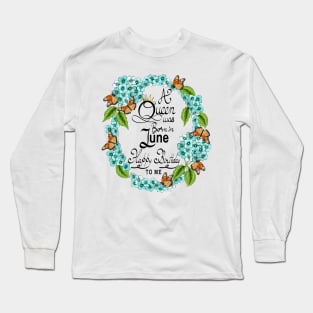 A Queen Was Born In June Happy Birthday To Me Long Sleeve T-Shirt